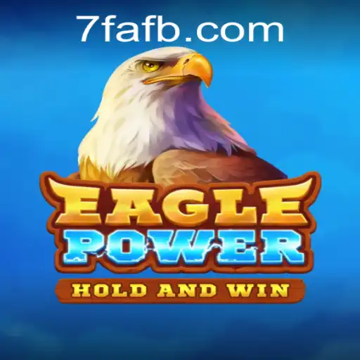 Descubra o Mundo Empolgante do Jogo EaglePower e sua Conexão com 7fa.com